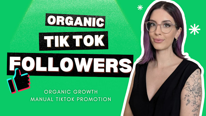 Gig Preview - Grow your tiktok followers with organic tiktok promotion