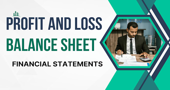 Gig Preview - Do expert CPA profit and loss, balance sheet, financial statements