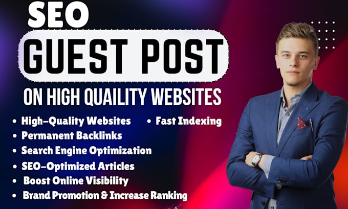 Gig Preview - Publish your articles on best SEO guest post websites with dofollow backlinks