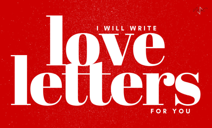 Gig Preview - Write love letters for you