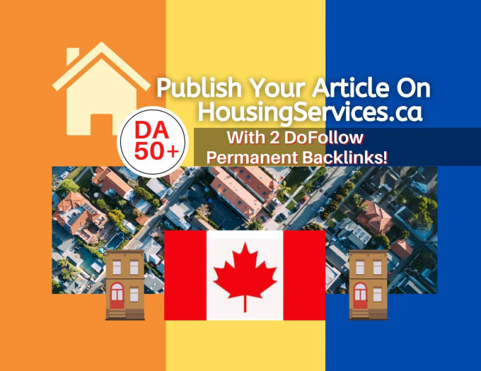 Gig Preview - Guest post on canadian housing real estate website with dofollow SEO backlinks