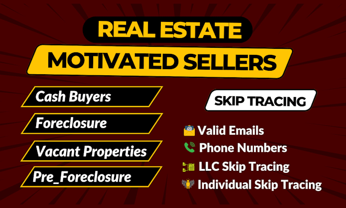 Bestseller - provide motivated seller cash buyers real estate leads with skip tracing