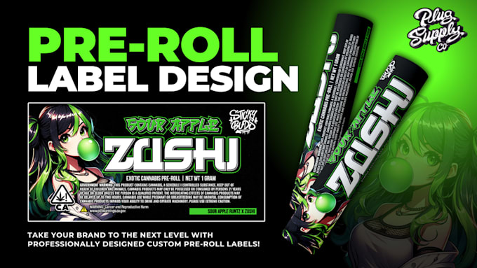 Gig Preview - Design pre roll label, cannabis weed cbd product labels