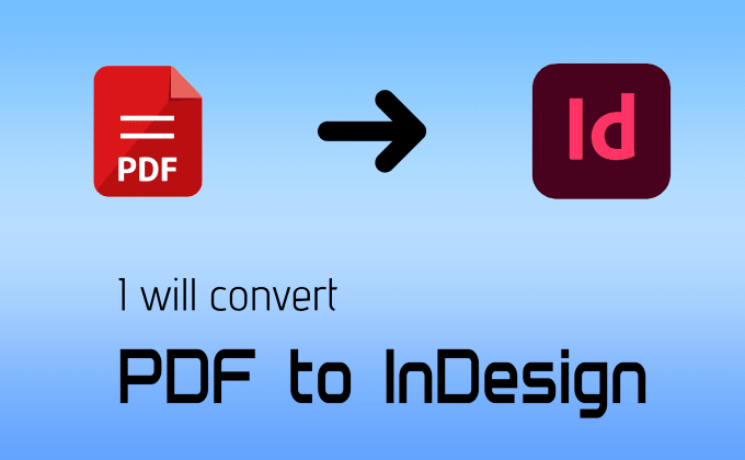 Gig Preview - Convert, recreate and format PDF to indesign