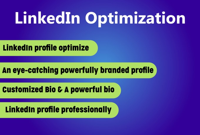 Gig Preview - Make and optimize your linkedin profile, professionally