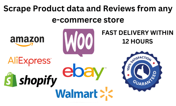 Gig Preview - Do scrape ecommerce site products and reviews