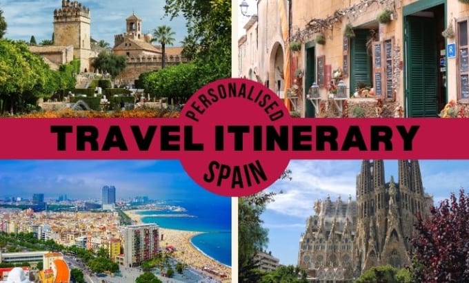 Gig Preview - Create your personalised travel itinerary to spain