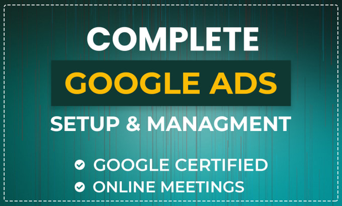 Gig Preview - Do google ads ppc campaigns setup and management