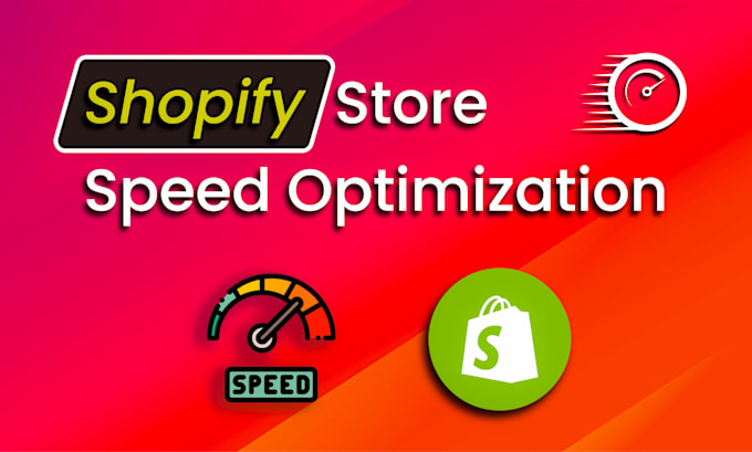 Gig Preview - Shopify speed optimization and increase shopify speed score