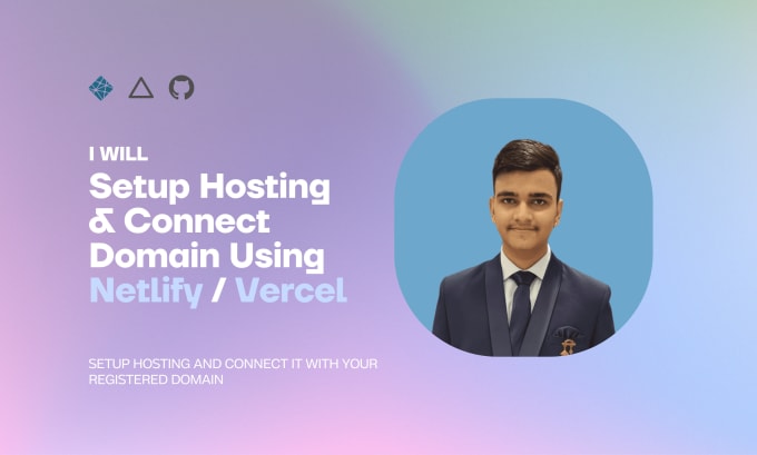 Gig Preview - Setup hosting and domain using netlify or vercel