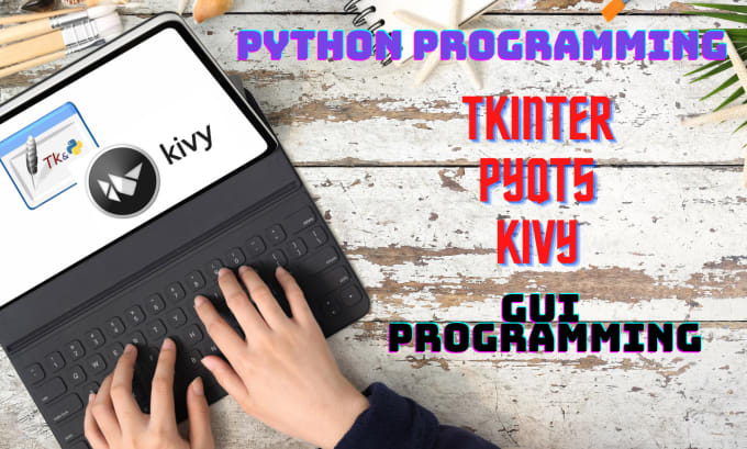 Gig Preview - Build python gui applications using tkinter