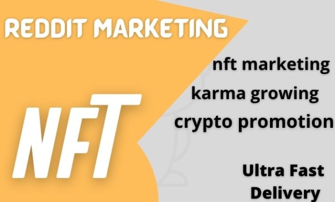 Bestseller - reddit promotion, nft promotion and crypto marketing