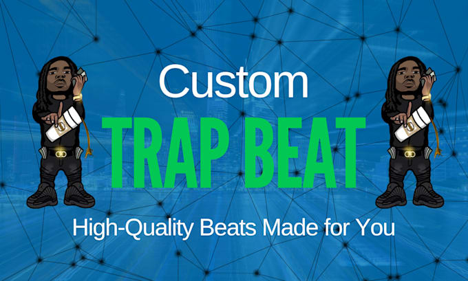 Gig Preview - Your trap beat music producer