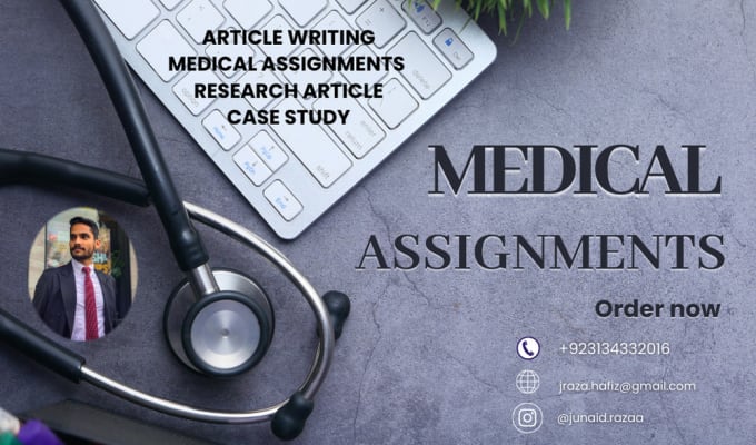 Gig Preview - Assist in medical subjects assignments