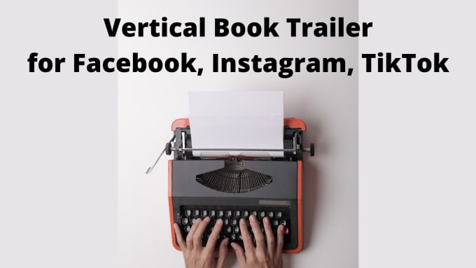 Gig Preview - Create a vertical book trailer for you