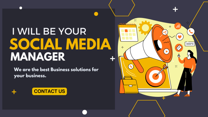 Gig Preview - Be your social media manager for your business