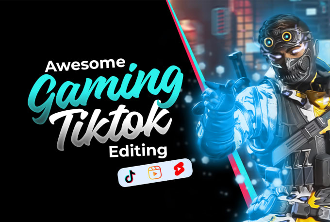 Gig Preview - Edit your awesome gaming clips for tiktok, shorts and reels