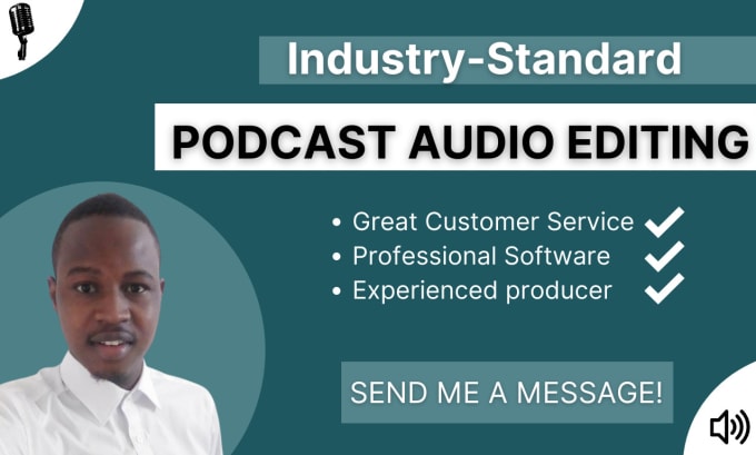 Gig Preview - Do industry standard podcast audio editing