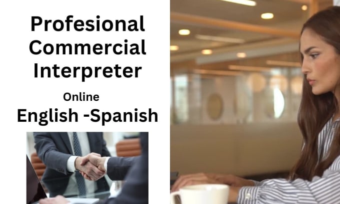 Gig Preview - Do business interpreter online for meetings in spanish