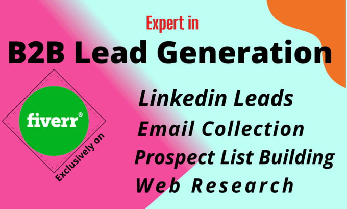 Gig Preview - Do authentic b2b linkedin lead generation, email list building