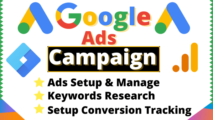 Gig Preview - Setup your google ads campaign for driving traffic