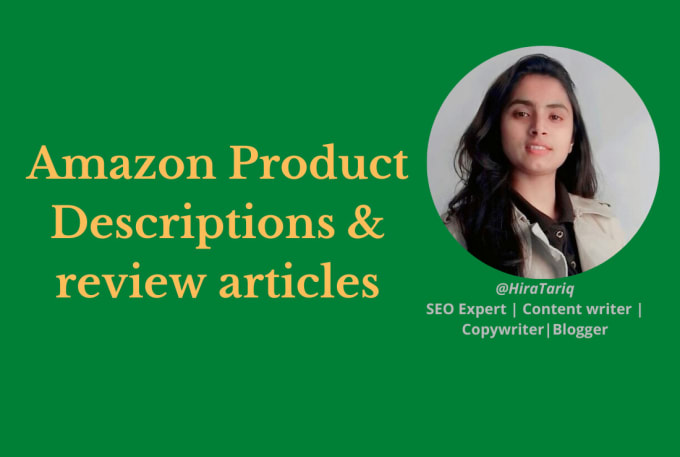 Gig Preview - Write amazon product descriptions and review articles