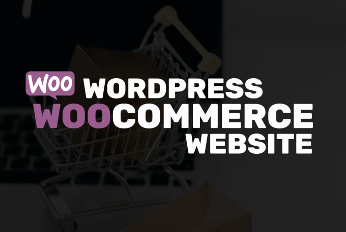 Gig Preview - Design ecommerce website with wordpress