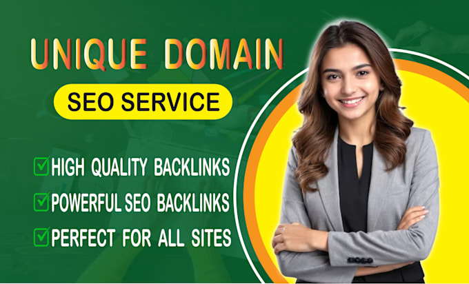 Gig Preview - Build unique domain SEO backlinks  for google ranking