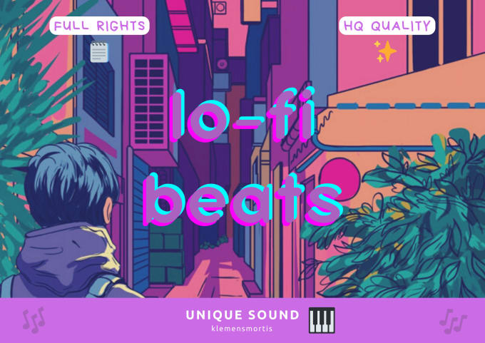 Gig Preview - Compose original lofi beats for you