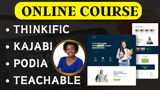 Gig Preview - Do online course website, teachable, thinkific, kajabi, samcart sales funnel