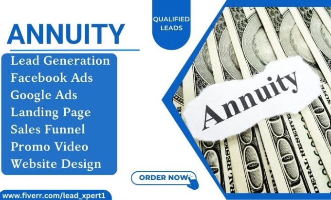 Gig Preview - Target ready to buy annuity leads to grow your annuity business