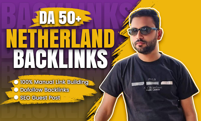 Gig Preview - Do netherlands SEO with high da dofollow contextual dutch backlinks