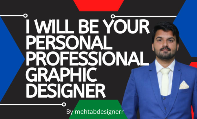 Gig Preview - Be your personal professional graphic designer