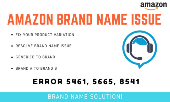 Gig Preview - Fix amazon brand name issue or listing error 5461 via upload flat file feed file