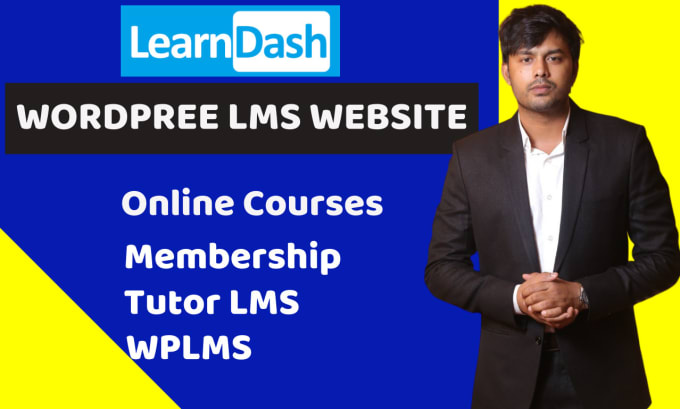 Gig Preview - Build tutor lms and learndash wordpress membership and online course website