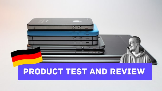 Gig Preview - Test and review your product in german or english