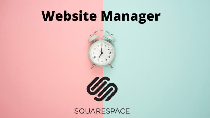 Gig Preview - Update, maintain and manage squarespace websites monthly