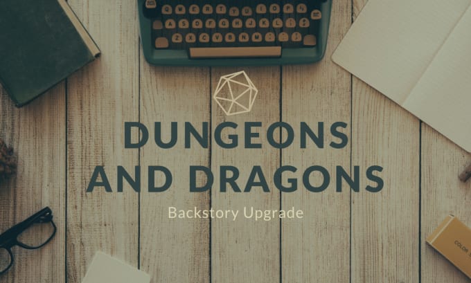 Gig Preview - Upgrade your dnd backstory