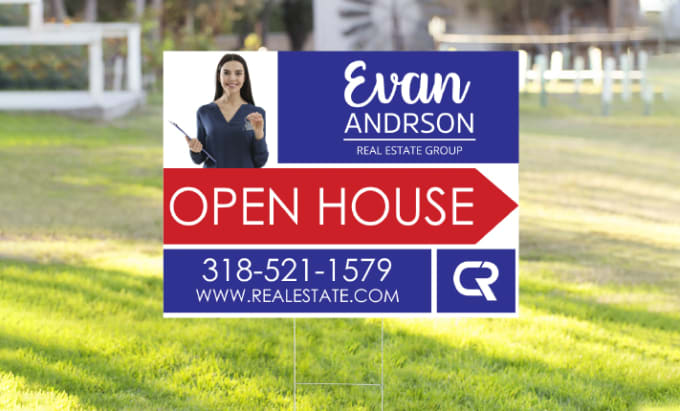 Gig Preview - Create amazing real estate yard sign or outdoor sign designs in 12 hrs