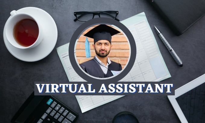 Gig Preview - Be your virtual assistant