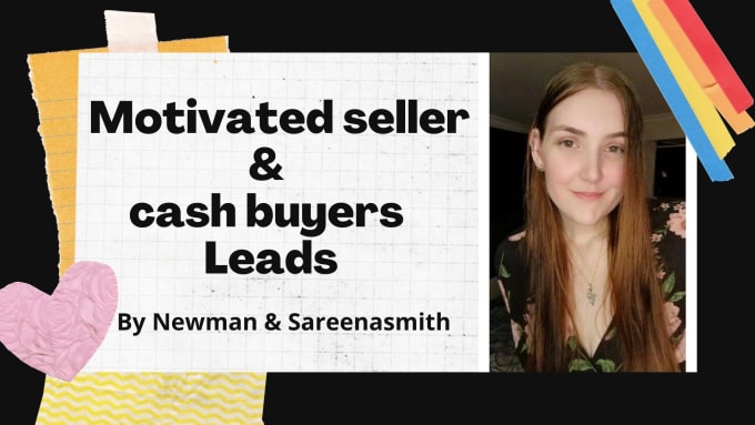 Gig Preview - Provide real estate motivated sellers and cash buyers leads