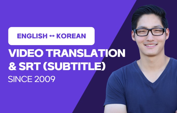 Gig Preview - Make subtitles for your video in korean or english