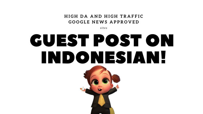 Gig Preview - Provide guest post on indonesian news sites