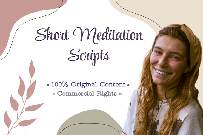 Gig Preview - Create short guided meditation scripts