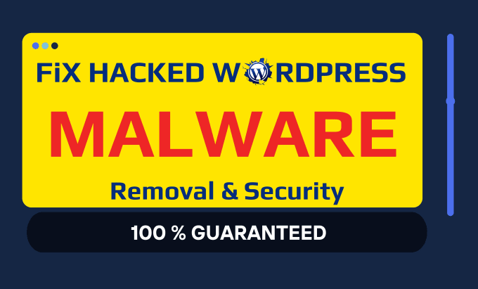 Gig Preview - Do faster wordpress malware removal, recover hacked website