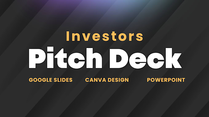 Gig Preview - Design professional and engaging investors pitch deck