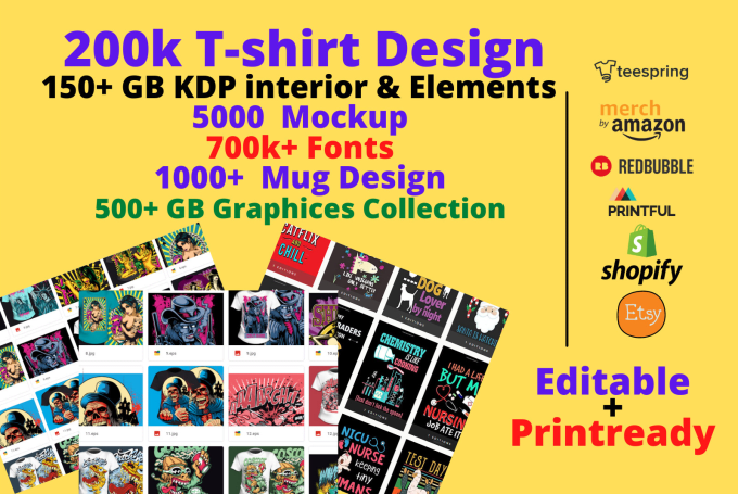 Gig Preview - Give 200k t shirt design bundle, kdp, mug, for pod store