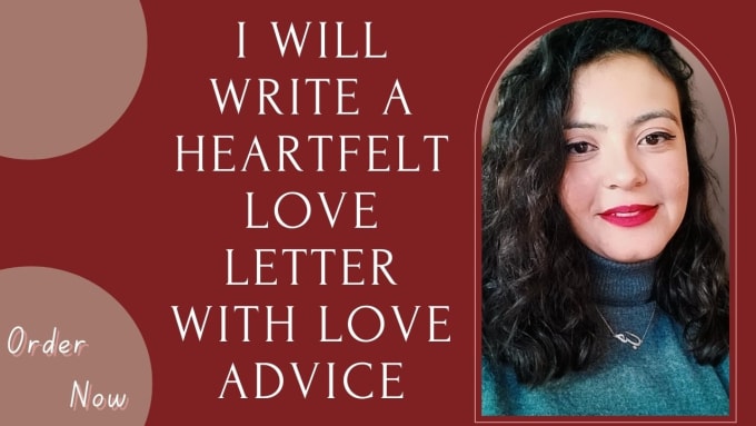 Gig Preview - Write a heartfelt love letter with love advice