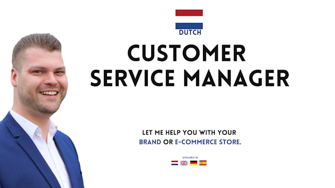 Gig Preview - Be your best dutch customer service support manager