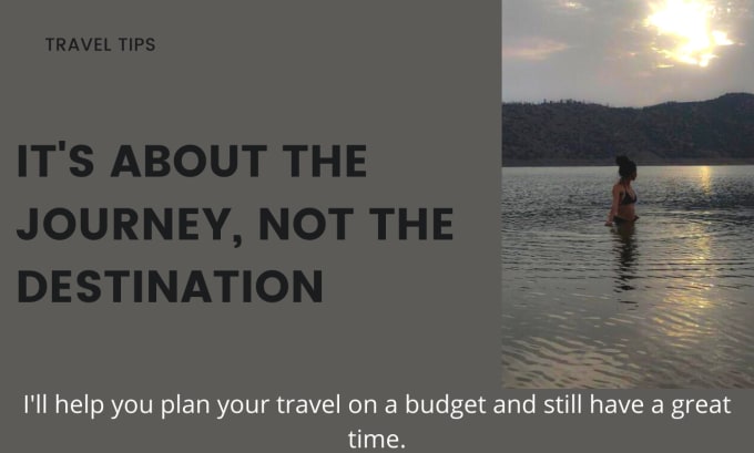 Gig Preview - Help you plan your travel on a budget